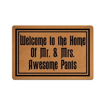 Смешно Добро пожаловать в дом мистера Миссис Потрясающие штаны Коврик Прихожая Коврики Коврик для входной двери Коврик Открытый ковер Спальня Кухня