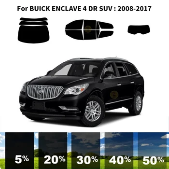  предварительно нарезанная нанокерамика автомобиль УФ тонировка окон комплект автомобильная оконная пленка для внедорожника BUICK ENCLAVE 4 DR 2008-2017