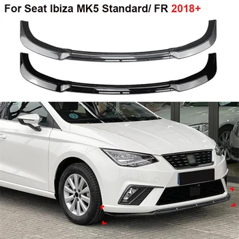 Глянцевый черный для Seat Ibiza MK5 Standard/ FR 2018 + Авто Передний бампер Губа Спойлер Подбородок Обвесы Сплиттер Углеродное волокно Внешний вид